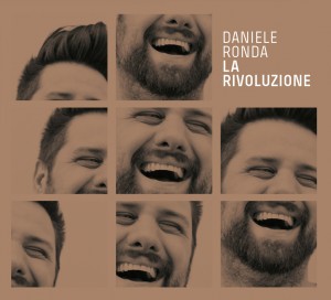 DANIELE RONDA_cover del disco LA RIVOLUZIONE