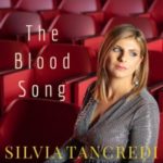 SILVIA TANCREDI – The Blood Song